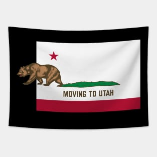 Moving To Utah - Leaving California Funny Design Tapestry