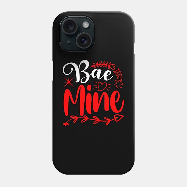 Bae mine Phone Case by teestore_24