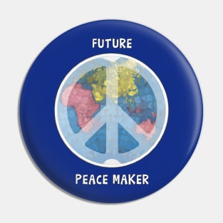 Future Peace Maker Pin