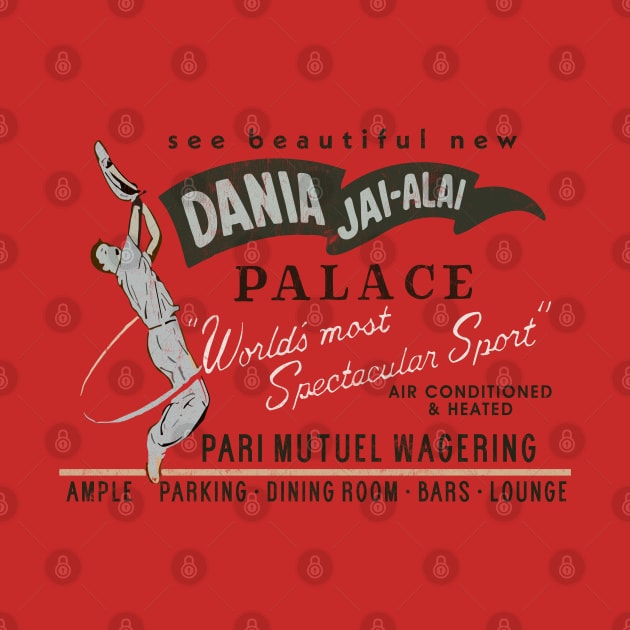 Dania Jai-Alai Palace - Retro Aesthetic by DrumRollDesigns