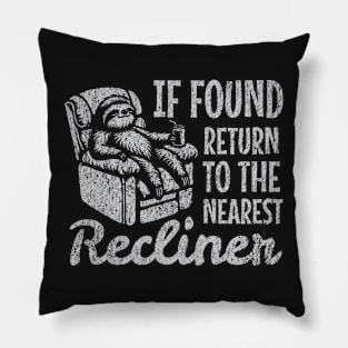 If Found, Return to Nearest Recliner Father's Day Pillow