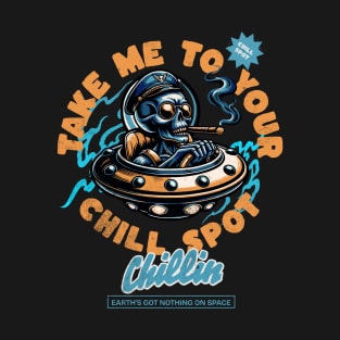 Take Me to Your Chill Spot T-Shirt