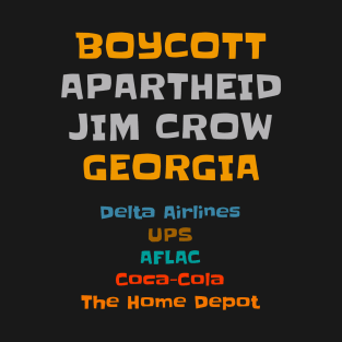 Boycott Georgia T-Shirt