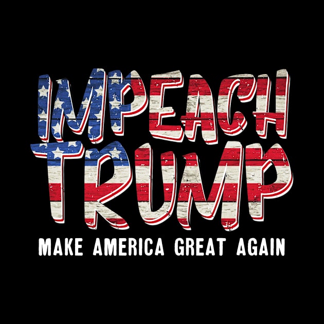 'Impeach, Make America Great Again' Anti-Trump Protest Gift by ourwackyhome