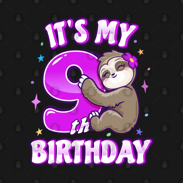 Its My 9th Birthday Girls Pink Sloth by PnJ