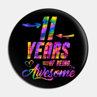 11th Birthday Gift Idea Tie Dye 11 Year Of Being Pin