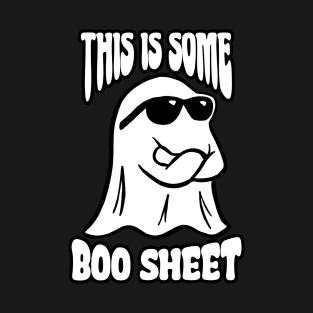 This Is Some Boo Sheet Funny Halloween T-Shirt