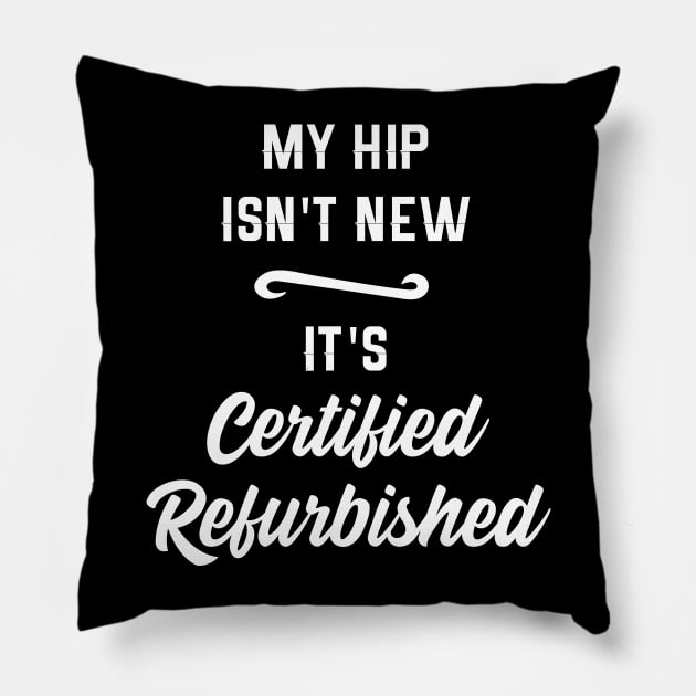 Funny Hip Surgery Pillow by TriHarder12