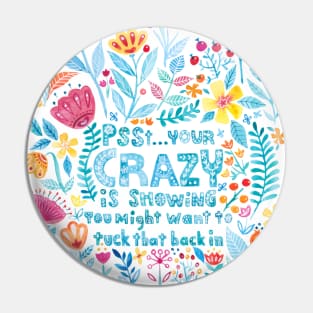 Cute 'n Crazy Pin