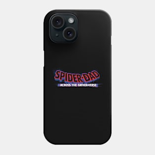 The Multiversal Father Phone Case