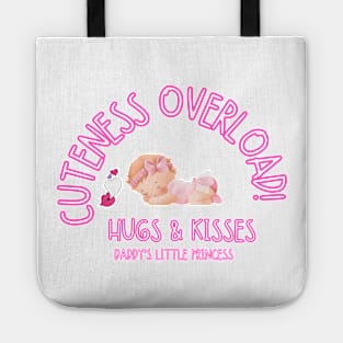 Cuteness overload, hugs and kisses, daddy's little princess Baby Tote