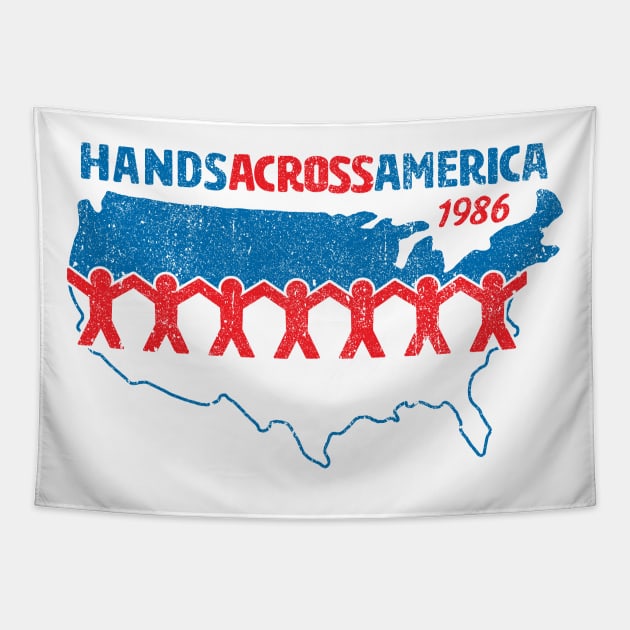 Hands Across America 1986 - Us (Variant) Tapestry by huckblade