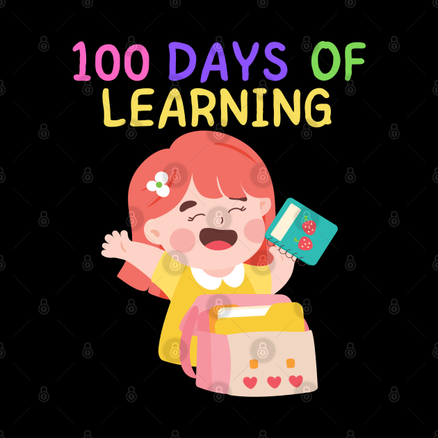 100 DAYS OF LEARNING Cute Kawaii School Girl Happy Student by CoolFactorMerch