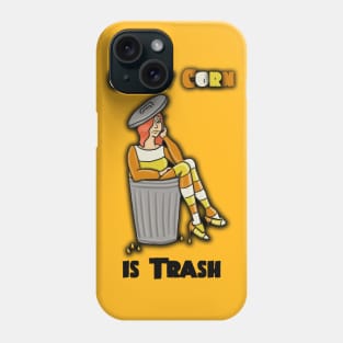 Trash Candy (corn) Phone Case