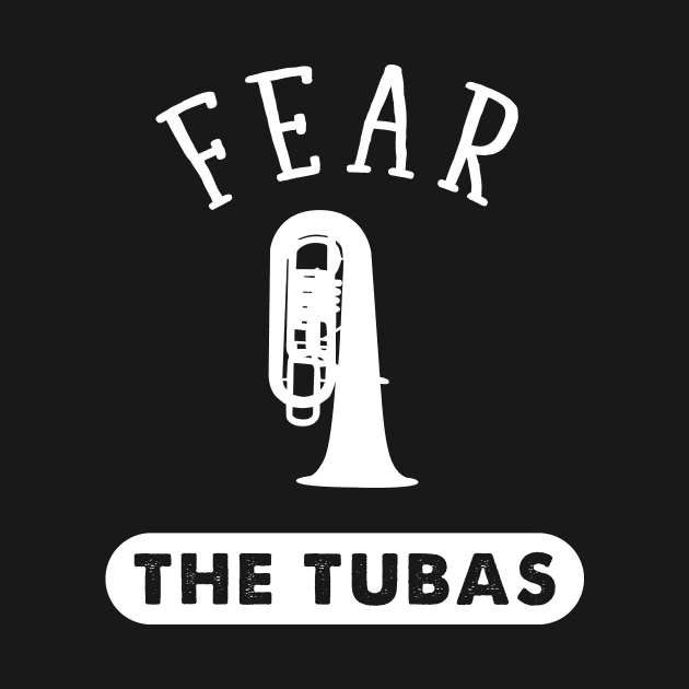 Fear The Tubas by captainmood