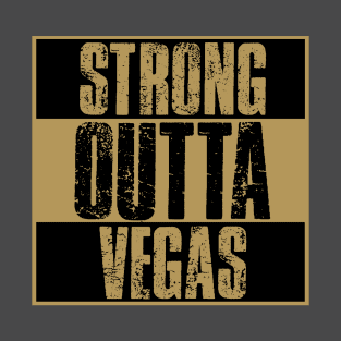 Strong Outta Vegas T-Shirt