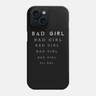 BAD GIRL DESIGN Phone Case