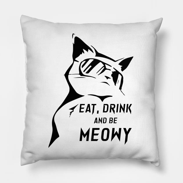 Eat Drink and be Meowy Pillow by Ketchup