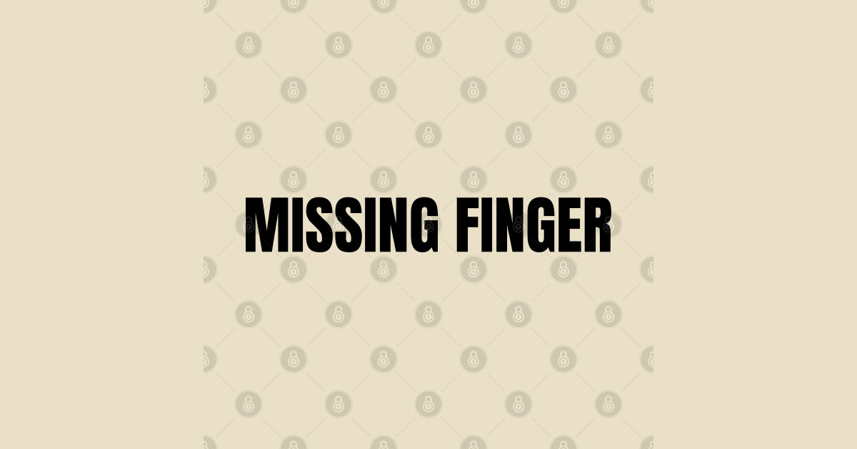 Missing Finger Missing Finger Kids TShirt TeePublic