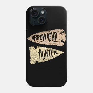 Arrowhead Hunter, Arrowheads Phone Case