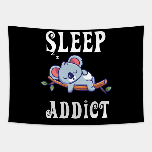 Sleep Addict - cute koala sleeping shirt Tapestry