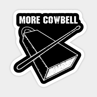 More Cowbell Magnet