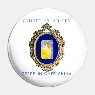 Guided by Voices Zeppelin Over China Pin