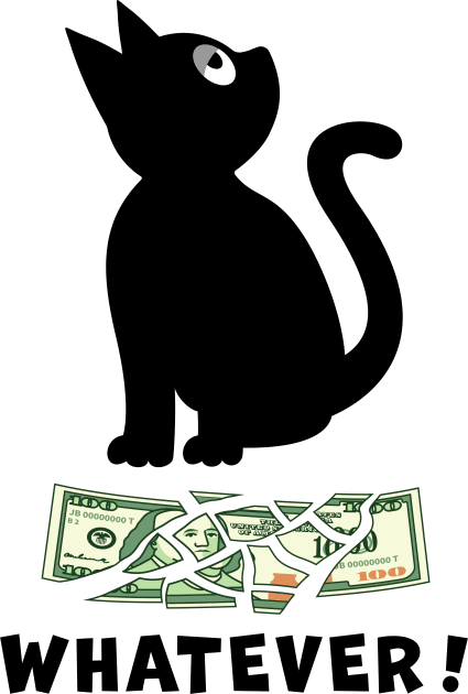 BLACK CAT DESTROYING A ONE HUNDRED DOLLAR BILL, SAYS WHATEVER Kids T-Shirt by Cat In Orbit ®