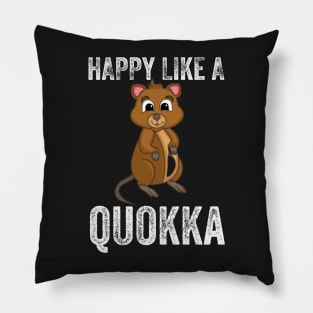 Happy like a quokka Pillow