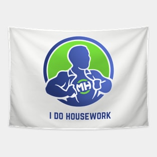 Front: I Do Housework Back: Husband of the Year Tapestry