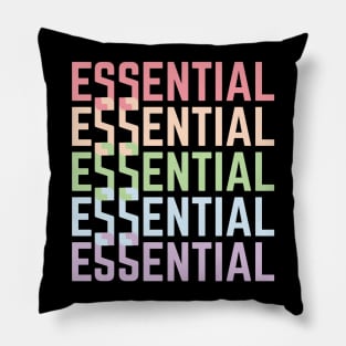 Essential Worker We Need To Work Together Pillow