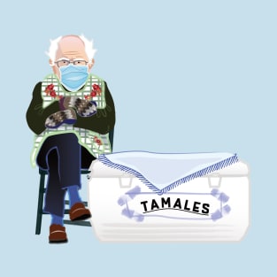 Bernie is selling tamales T-Shirt