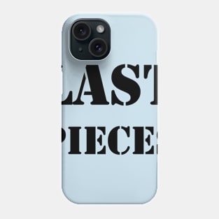 last pieces B Phone Case