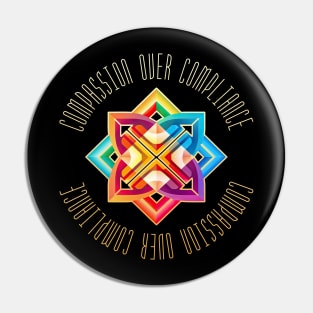 Compassion Over Compliance Autism Awareness Month Pin