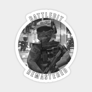 BattleBit Remastered Soldier On The Battlefield Black & White Magnet