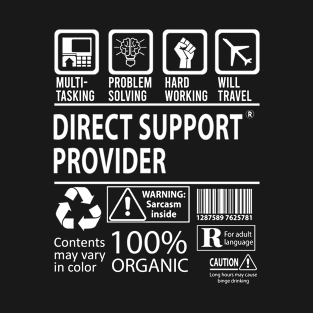 Direct Support Provider T Shirt - MultiTasking Certified Job Gift Item Tee T-Shirt