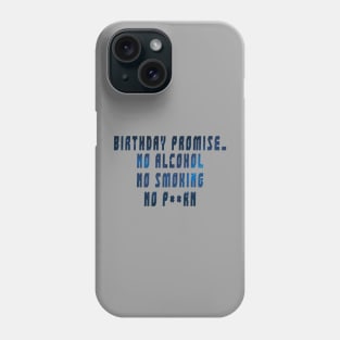 Birthday promise (BP) Phone Case