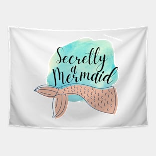 I'm Secretly a Mermaid design watercolor Tapestry