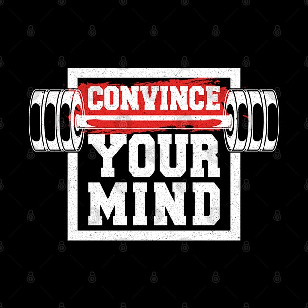 Convince Your Mind by DeDoodle