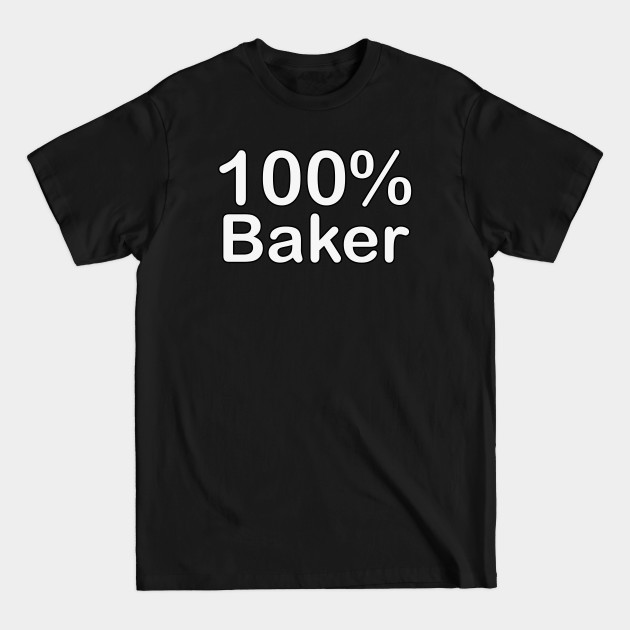 Discover Baker, couples gifts for boyfriend and girlfriend matching. - Baker - T-Shirt