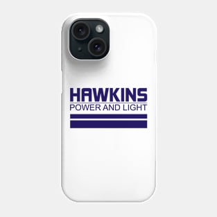 Hawkins Power And Light Phone Case