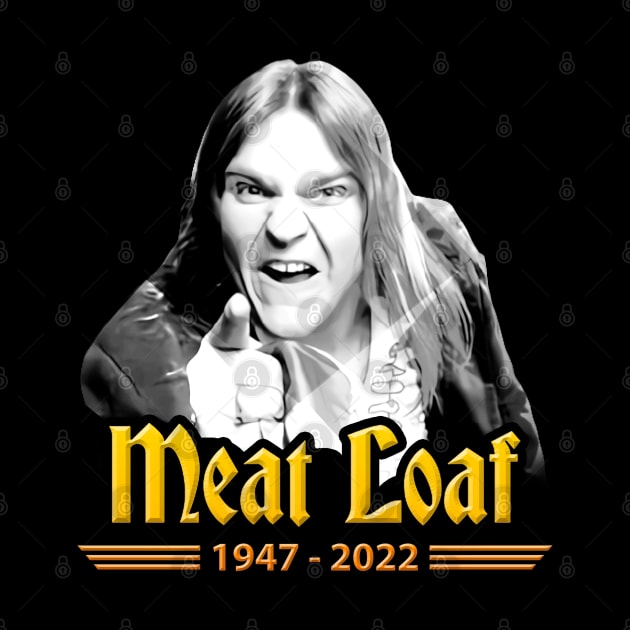 Meatloaf 1947-2022 BAT OUT OF HELL by CLOSE THE DOOR PODCAST