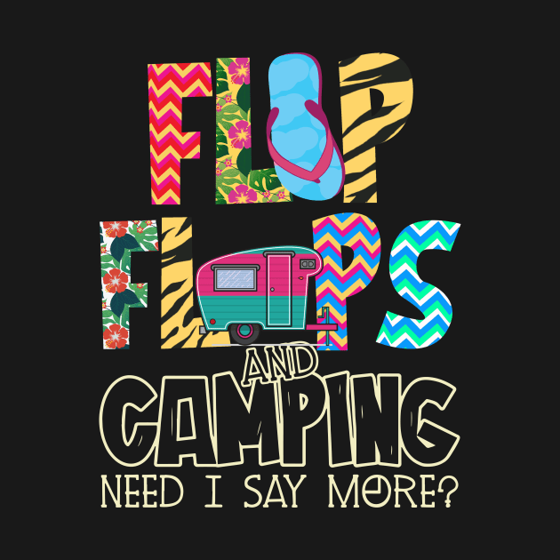 Flip Flops And Camping Need I Say More by Rumsa