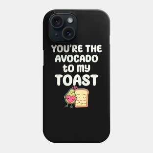 Valentine Avocado - You're the avocado to my toast Phone Case