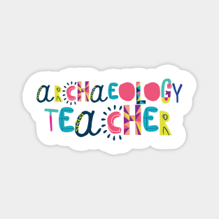 Cute Archaeology Teacher Gift Idea Back to School Magnet