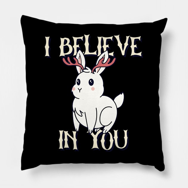 I Believe In You Pillow by Ghoulverse