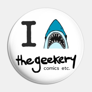 I 🦈 the geekery Pin