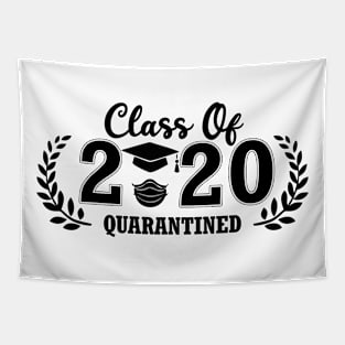 graduation class of 2020 quarantined staycation Tapestry