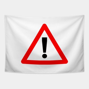 Warning Symbol Sign in Red Triangle and Black Exclamation Tapestry