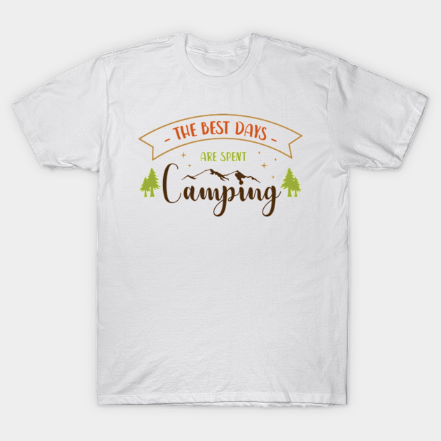 Motivational Camping - Motivational - T-Shirt